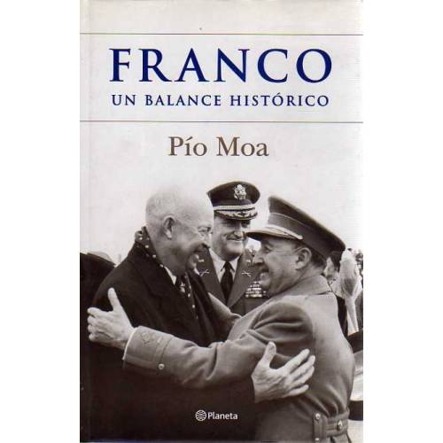 Libros: Franco, un balance histórico, de Pío Moa