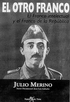 Libros: El otro Franco. El Franco intelectual y el Franco de la República, de Julio Merino
