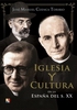 Presentación de Libro: Iglesia y cultura, de José Manuel Cuenca Toribio