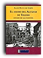 Libro: El asedio del Alcázar de Toledo. Estado de la cuestión