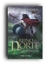 Libro: “El Reino del Norte”, de José Javier Esparza