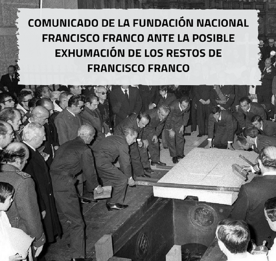 Comunicado de la FNFF ante la posible exhumación de los restos mortales de Francisco Franco