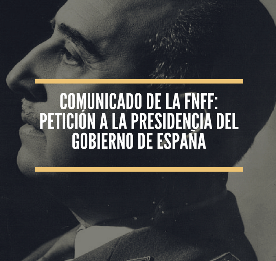 Comunicado de la FNFF: Petición a la Presidencia del Gobierno de España