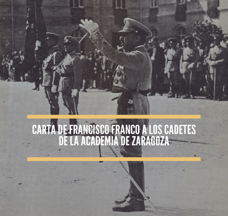 Carta de Franco a los cadetes de la Academia de Zaragoza