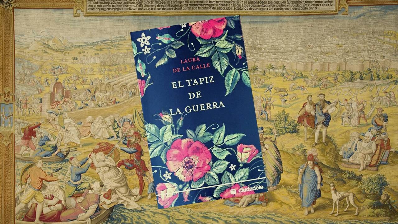 Libro: El tapiz de la guerra, por Laura de la Calle