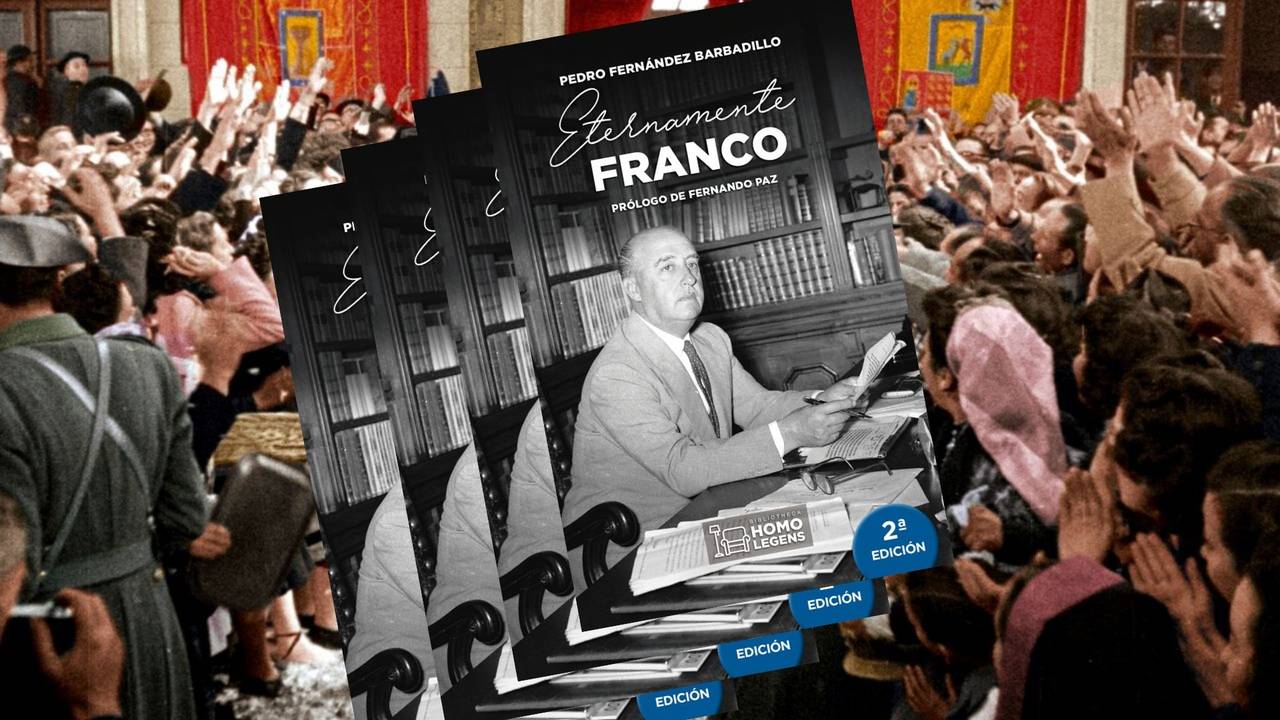 Libro: Eternamente Franco, de Pedro Fernández Barbadillo