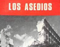 Los asedios, de José Manuel Martínez Bande