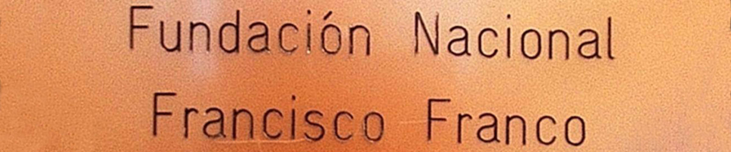 Libertad de pensamiento: La Fundación Nacional Francisco Franco se blinda y evita su ilegalización