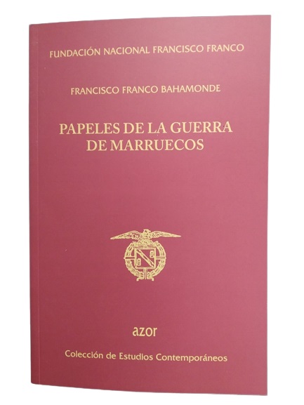 Libro Papeles de la guerra de Marruecos, escrito por Francisco Franco Edición 2023