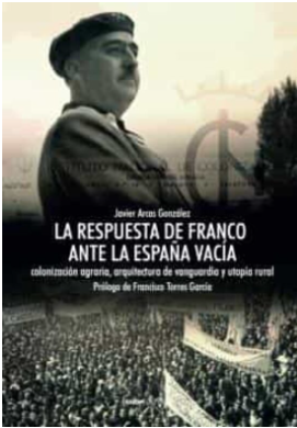 La respuesta de Franco ante la España vacía.